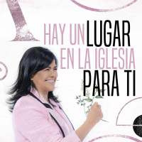 Hay un lugar en la Iglesia para ti - Rocío Corson - 15 Mayo 2022 | Prédicas Cristianas 2022
