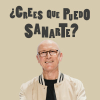 ¿Crees que puedo sanarte? - Andrés Corson - 22 Marzo 2023 | Prédicas Cristianas 2023