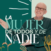 La mujer de todos y de nadie - Andrés Corson | Prédicas Cristianas 2024