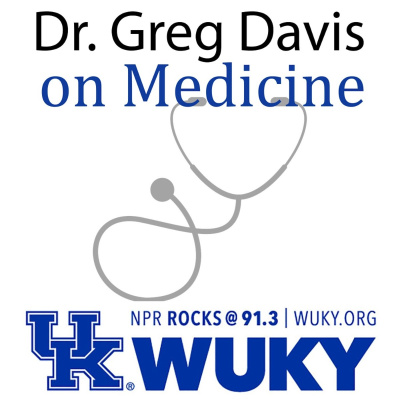 Dr. Greg Davis On Medicine