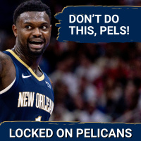 RISK: Zion Williamson and Derik Queen Look Great, But Pelicans Must NOT Sacrifice FUTURE