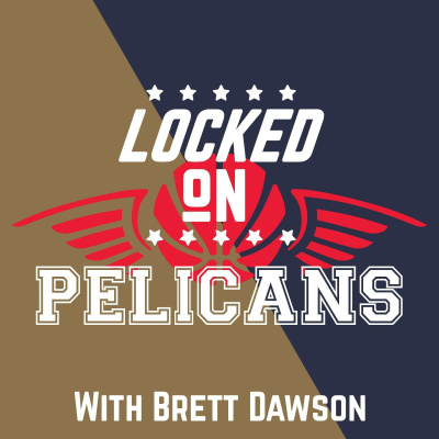 Locked On Pelicans