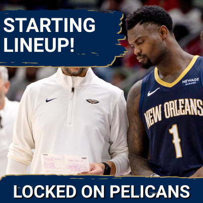 Locked On Pelicans