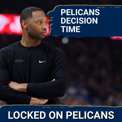 Locked On Pelicans