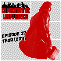 Episode 37: Thor (2011)