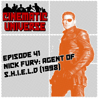Episode 41: Nick Fury: Agent of S.H.I.E.L.D. (1998)