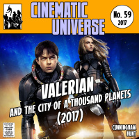 Episode 59: Valerian and the City of a Thousand Planets (2017)