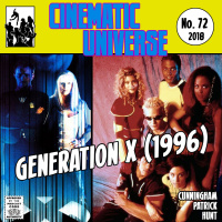 Episode 72: Generation X (1996)