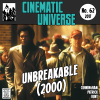 Episode 62: Unbreakable (2000)