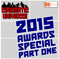 2015 Awards Special: Part One