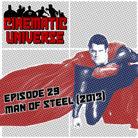 Episode 29: Man of Steel (2013)