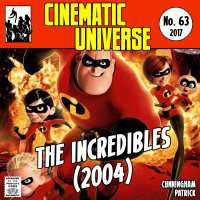 Episode 63: The Incredibles (2004)