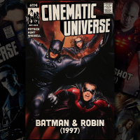Episode 114: Batman  Robin (1997)