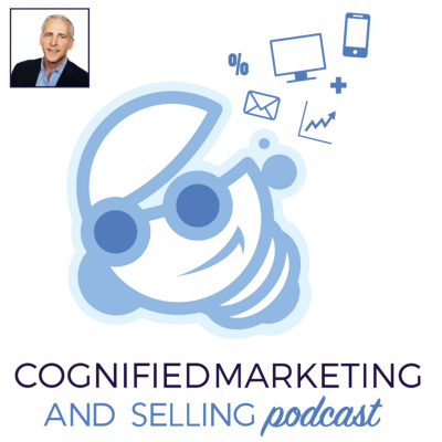 Cognified Marketing And Selling Podcast