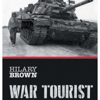 Hilary Brown on new memoir War Tourist