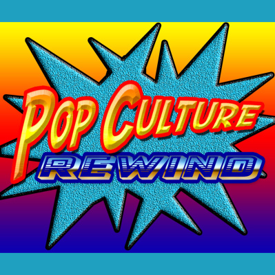 Pop Culture Rewind