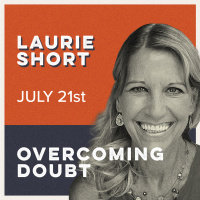 2024 Voices | Overcoming Doubt | Laurie Short