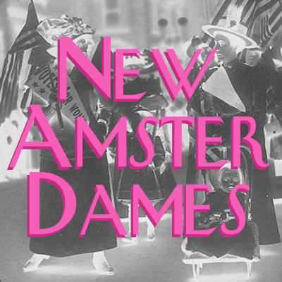 New Amsterdames: Women In The History Of New York City