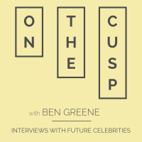 On The Cusp - Ep 001 - Ryan Rosenberg
