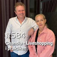 584 Chandla - Livshopping i praktiken
