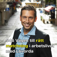 546 Vägen till rätt matchning i arbetslivet med Lovorda