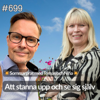 699 Sommarprat - att stanna upp och se sig själv