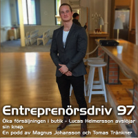 97 Öka försäljningen i butik - Lucas Helmersson avslöjar sina knep