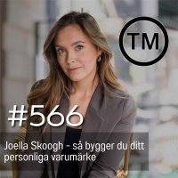 566 Joella Skoogh - så bygger du ditt personliga varumärke