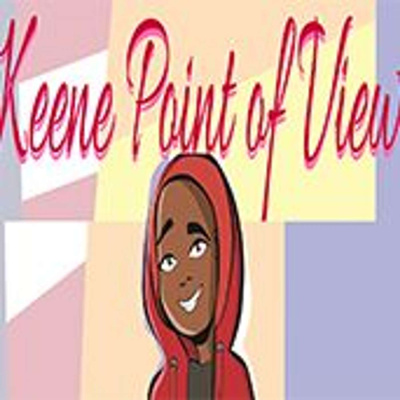 Keene Point Of View
