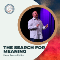 The Search for Meaning