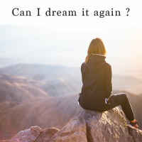 Can I dream it again ?