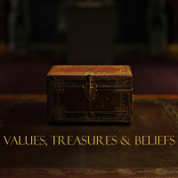 Values, Treasures  Beliefs