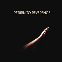 Return to Reverence