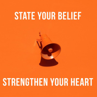 State your belief - Strengthen your heart (Evening version)