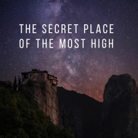 The Secret Place of the Most High (Local Fellowship)