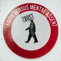 Faith versus Mental Assent