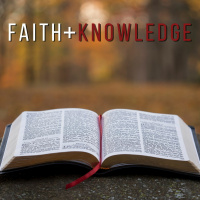 Faith and Knowledge