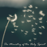 The Ministry of the Holy Spirit