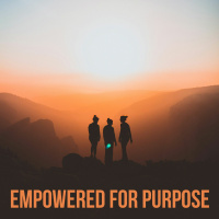 Empowered for Purpose