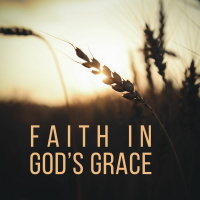 Faith in Gods Grace