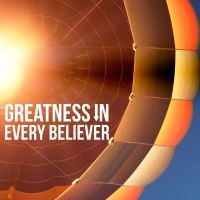 Greatness In Every Believer - Part 1 (Local Fellowship)