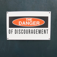 The Danger of Discouragement