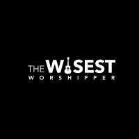 The Wisest Worshipper (Audio)