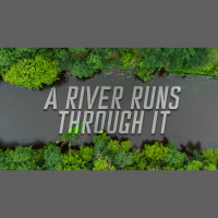 A River Runs Through It (Audio)