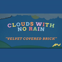 Velvet Covered Brick (Audio)
