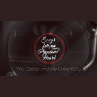 The Calves and the Calve Nots (Audio)