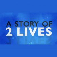 A Story of Two Lives (Audio)