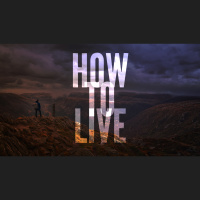 How To Live (Audio)