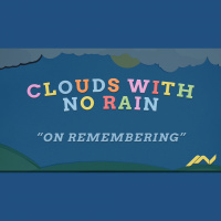 On Remembering (Audio)