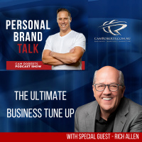 Ep: 124 The Ultimate Business Tune Up with Rich Allen
